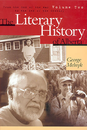 Melnyk |  The Literary History of Alberta Volume Two | Buch |  Sack Fachmedien