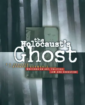 DeCoste / Schwartz | The Holocaust's Ghost | Buch | 978-0-88864-358-2 | sack.de