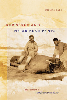 Barr |  Red Serge and Polar Bear Pants | Buch |  Sack Fachmedien