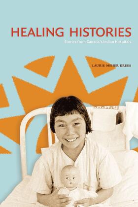 Meijer Drees |  Healing Histories | eBook | Sack Fachmedien