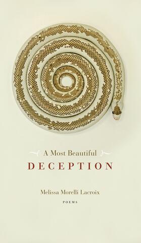 Morelli Lacroix |  A Most Beautiful Deception | eBook | Sack Fachmedien