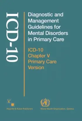  Diagnostic and Management Guidelines for Mental Disorders in Primary Care | Buch |  Sack Fachmedien