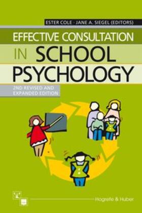 Cole / Siegel |  Effective Consultation in School Psychology | Buch |  Sack Fachmedien