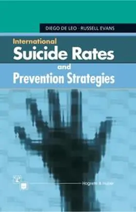 DeLeo / Evans |  International Suicide Rates and Prevention Strategies | Buch |  Sack Fachmedien