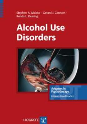 Maisto / Connors / Dearing |  Alcohol Use Disorders | Buch |  Sack Fachmedien