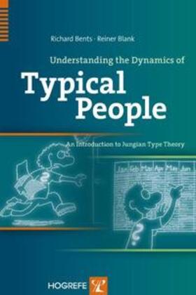 Bents / Blank |  Understanding the Dynamics of Typical People | Buch |  Sack Fachmedien