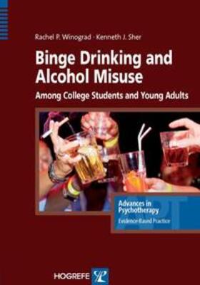 Winograd / Sher |  Binge Drinking and Alcohol Misuse Among College Students and Young Adults | Buch |  Sack Fachmedien