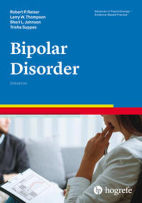 Reiser / Thompson / Johnson |  Bipolar Disorder | Buch |  Sack Fachmedien
