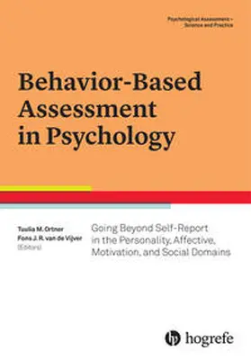 Ortner / van de Vijver | Behavior-Based Assessment in Psychology | Buch | 978-0-88937-437-9 | sack.de