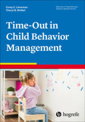 McNeil / Lieneman |  Time-Out in Child Behavior Management | Buch |  Sack Fachmedien