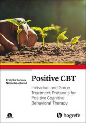 Bannink / Beck / Geschwind |  Positive CBT | Buch |  Sack Fachmedien