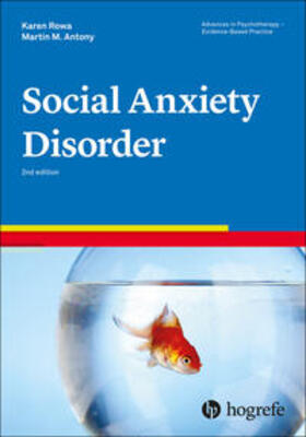 Rowa / Antony |  Social Anxiety Disorder | Buch |  Sack Fachmedien