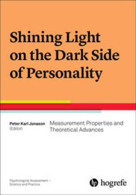Jonason |  Shining Light on the Dark Side of Personality | Buch |  Sack Fachmedien