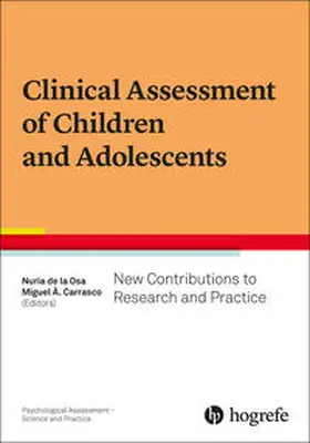 de la Osa / Carrasco |  Clinical Assessment of Children and Adolescents | Buch |  Sack Fachmedien