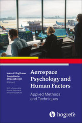 Koglbauer / Biede-Straussberger |  Aerospace Psychology and Human Factors | Buch |  Sack Fachmedien