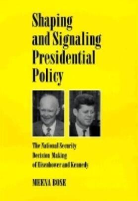Shaping and Signaling Presidential Policy | Buch | 978-0-89096-833-8 | sack.de