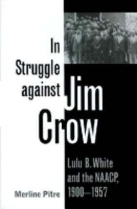  In Struggle against Jim Crow | Buch |  Sack Fachmedien