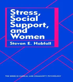 Hobfoll |  Stress, Social Support, And Women | Buch |  Sack Fachmedien