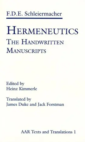 Schleiermacher / Kimmerle |  Hermeneutics: The Handwritten Manuscripts | Buch |  Sack Fachmedien