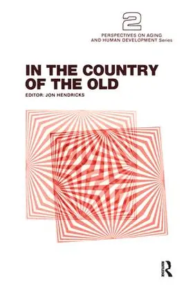 Hendricks |  In the Country of the Old | Buch |  Sack Fachmedien