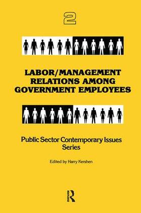 Kershen |  Labor/management Relations Among Government Employees | Buch |  Sack Fachmedien