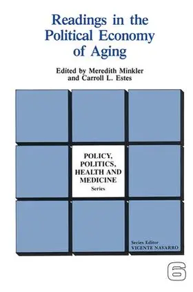 Minkler / Estes |  Readings in the Political Economy of Aging | Buch |  Sack Fachmedien