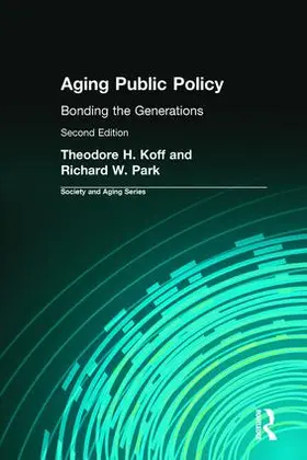 Hoff / Park |  Aging Public Policy | Buch |  Sack Fachmedien