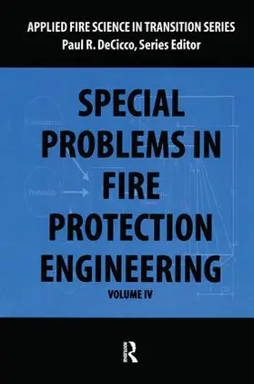 DeCicco |  Special Problems in Fire Protection Engineering | Buch |  Sack Fachmedien