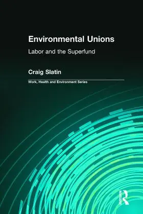 Slatin |  Environmental Unions | Buch |  Sack Fachmedien