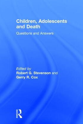 Stevenson / Cox |  Children, Adolescents, and Death | Buch |  Sack Fachmedien