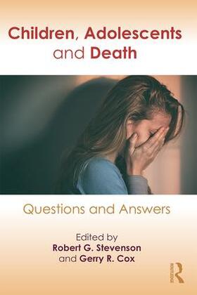 Stevenson / Cox |  Children, Adolescents, and Death | Buch |  Sack Fachmedien