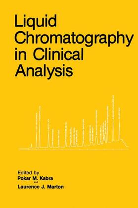 Marton / Kabra |  Liquid Chromatography in Clinical Analysis | Buch |  Sack Fachmedien