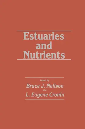 Cronin / Neilson |  Estuaries and Nutrients | Buch |  Sack Fachmedien