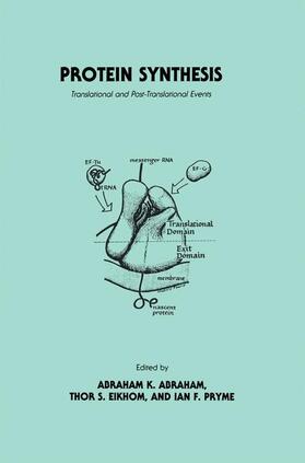 Abraham / Eikhom / Pryme |  Protein Synthesis | Buch |  Sack Fachmedien