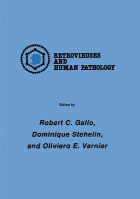 Gallo / Varnier / Stehelin |  International Symposium: Retroviruses and Human Pathology | Buch |  Sack Fachmedien