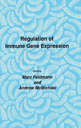 Feldmann / McMichael |  Regulation of Immune Gene Expression | Buch |  Sack Fachmedien