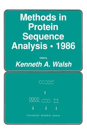 Walsh |  Methods in Protein Sequence Analysis - 1986 | Buch |  Sack Fachmedien