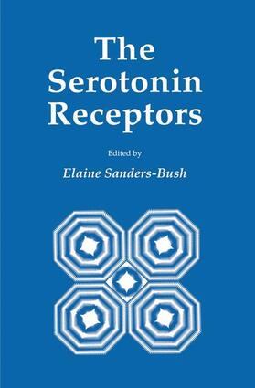 Sanders-Bush |  The Serotonin Receptors | Buch |  Sack Fachmedien