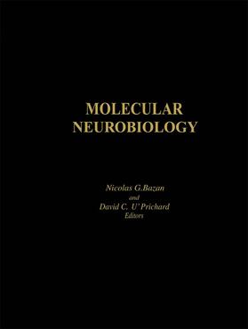 U’Prichard / Bazan |  Molecular Neurobiology | Buch |  Sack Fachmedien