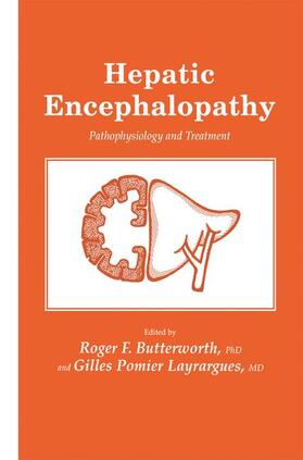 Butterworth / Layrargues |  Hepatic Encephalopathy | Buch |  Sack Fachmedien