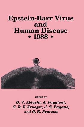Ablashi / Faggioni / Krueger |  Epstein-Barr Virus and Human Disease - 1988 | Buch |  Sack Fachmedien