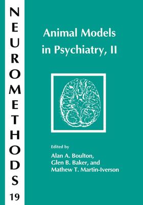 Boulton / Martin-Iverson / Baker |  Animal Models in Psychiatry, II | Buch |  Sack Fachmedien