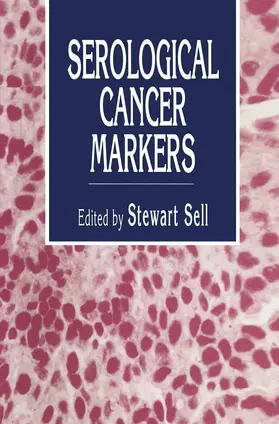 Sell |  Serological Cancer Markers | Buch |  Sack Fachmedien