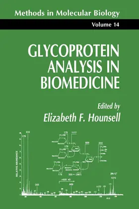 Hounsell |  Glycoprotein Analysis in Biomedicine | Buch |  Sack Fachmedien