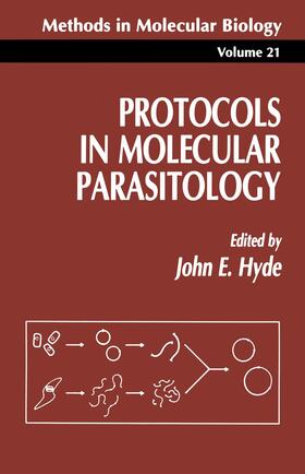 Hyde |  Protocols in Molecular Parasitology | Buch |  Sack Fachmedien