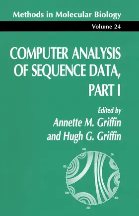 Griffin |  Computer Analysis of Sequence Data, Part I | Buch |  Sack Fachmedien