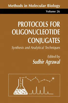 Agrawal |  Protocols for Oligonucleotide Conjugates | Buch |  Sack Fachmedien