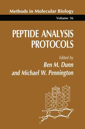 Dunn / Pennington | Peptide Analysis Protocols | Buch | 978-0-89603-274-3 | sack.de