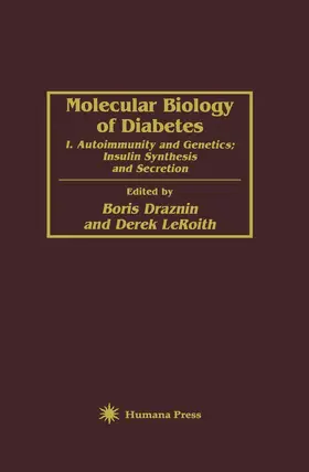 Draznin / LeRoith |  Molecular Biology of Diabetes | Buch |  Sack Fachmedien