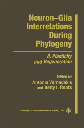 Vernadakis / Roots |  Neuron--Glia Interrelations During Phylogeny | Buch |  Sack Fachmedien